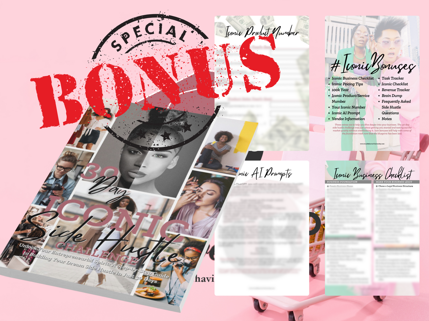 30 Day Iconic Side Hustle Challenge Workbook Bonus shown in front of pink shopping cart.