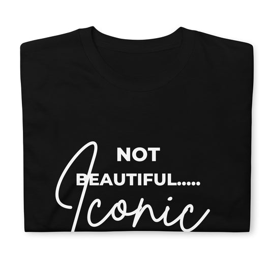 Black Not Beautiful... Iconic Black T-Shirt with double stitching on the neckline 